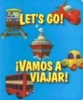 Cover: Let's Go / Vamos A Viajar - Two-Can Publishers