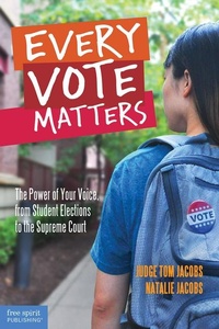 Enlarge image Cover: Every Vote Matters - Free Spirit Publishing Inc.,U.S.