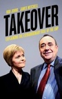 Cover: Takeover - Biteback Publishing