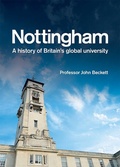 Cover: Nottingham: A History of Britain's Global University - Boydell Press