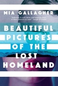 Cover: Beautiful Pictures of the Lost Homeland - New Island Books