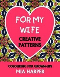 Enlarge image Cover: For My Wife - Bright Bold Publishing