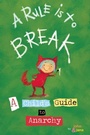 Cover: A Rule Is To Break - Manic D Press,U.S.