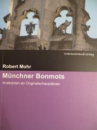 Abbildung von: Münchner Bonmots (Stadtführer) - Warmstrand Verlag