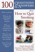 Cover: 100 Questions & Answers About How to Quit Smoking - Jones and Bartlett Publishers, Inc