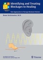 Cover: Identifying and Treating Blockages to Healing - Thieme