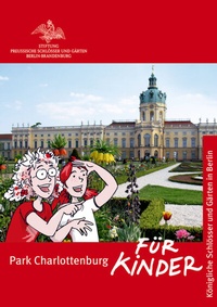 Abbildung von: Park Charlottenburg für Kinder - Deutscher Kunstverlag