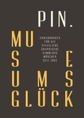 Cover: PIN. Museumsgl&uuml;ck. - Deutscher Kunstverlag