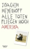 Cover: Alle Toten fliegen hoch - Kiepenheuer & Witsch