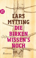 Cover: Die Birken wissen's noch - Insel