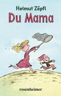 Cover: Du Mama - Rosenheimer Verlagshaus
