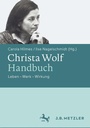 Bild: Christa Wolf-Handbuch - J.B. Metzler