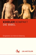 Cover: Kindler Kompakt: Die Bibel - J.B. Metzler