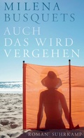 Cover: Auch das wird vergehen - Suhrkamp