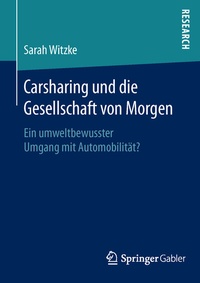 Abbildung von: Carsharing und die Gesellschaft von Morgen - Springer Gabler