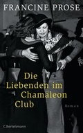 Cover: Die Liebenden im Cham&auml;leon Club - C. Bertelsmann
