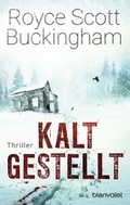 Cover: Kaltgestellt - Blanvalet