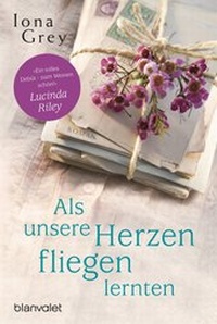 Abbildung von: Als unsere Herzen fliegen lernten - Blanvalet