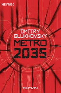 Enlarge image Cover: Metro 2035 - Heyne