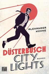 Abbildung von: Düsterbusch City Lights - Heyne