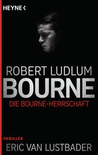 Abbildung von: Die Bourne Herrschaft - Heyne
