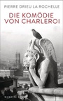Cover: Die Komödie von Charleroi - Manesse Verlag