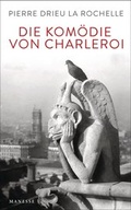 Cover: Die Kom&ouml;die von Charleroi - Manesse Verlag