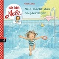 Cover: Ich bin Nele - Nele macht das Seepferdchen - cbj