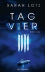 Cover: Tag Vier - Goldmann