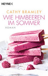 Abbildung von: Wie Himbeeren im Sommer - Heyne