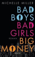 Cover: Bad Boys, Bad Girls, Big Money - Manhattan