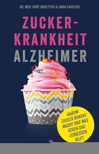 Abbildung von: Zuckerkrankheit Alzheimer - Riemann Verlag