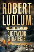 Cover: Die Taylor-Strategie - Heyne