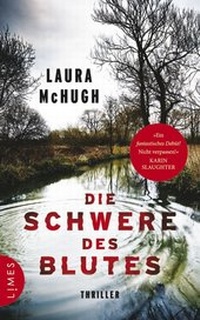Abbildung von: Die Schwere des Blutes - Limes Verlag