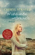 Cover: Wildblumen im Schnee - Goldmann