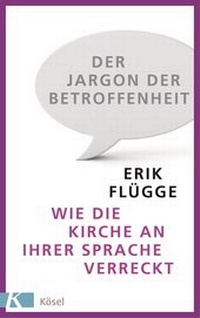 Abbildung von: Der Jargon der Betroffenheit - Kösel