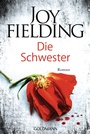 Cover: Die Schwester - Goldmann