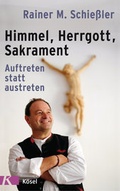 Cover: Himmel - Herrgott - Sakrament - K&ouml;sel