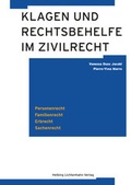Cover: Klagen und Rechtsbehelfe im Zivilrecht - Helbing & Lichtenhahn