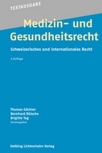 Abbildung von: Medizin- und Gesundheitsrecht - Helbing & Lichtenhahn