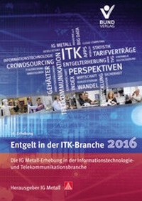 Abbildung von: Entgelt in der ITK-Branche 2016 - Bund-Verlag