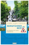 Cover: Bergf&uuml;hrer Berlin - be.bra