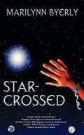 Cover: Star-Crossed - Hard Shell Word Factory
