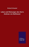 Cover: Leben und Meinungen des Herrn Andreas von Balthesser - Salzwasser-Verlag GmbH