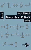 Cover: Deutschland 1939-45 - Krieg - PapyRossa Verlag