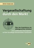 Cover: Vergesellschaftung durch den Markt - PapyRossa Verlag