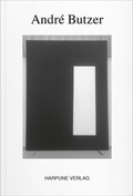 Cover: Andr&eacute; Butzer - Verlag f&uuml;r Moderne Kunst