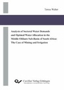 Cover: Analysis of Sectoral Water Demands and Optimal Water Allocation in the Middle Olifants Sub-Basin of South Africa: The Case of Mining and Irrigation - Cuvillier Verlag