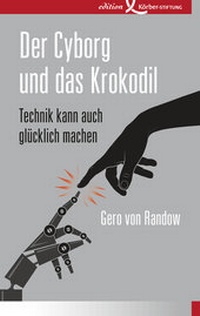 Enlarge image Cover: Der Cyborg und das Krokodil - Edition Einwurf GmbH