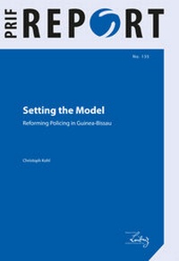 Enlarge image Cover: Setting the Model - PRIF - Leibniz-Institut für Friedens- und Konfliktforschung